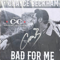 Chayce Beckham | Bad for Me - Signed CD