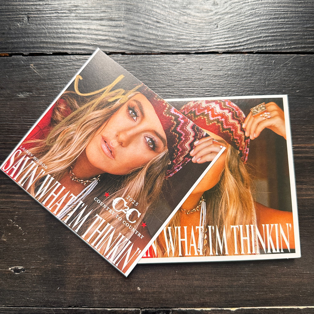 Lainey Wilson | Sayin’ What I’m Thinkin’ - Signed CD
