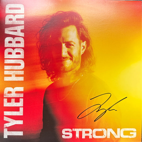 Tyler Hubbard | Strong  - Signed Vinyl