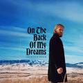 Jackson Dean | On The Back of My Dreams - Signed CD